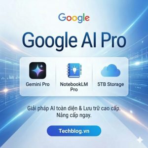 Mua Gemini Pro & NotebookLM Pro (Tặng Kèm Google One 5TB)