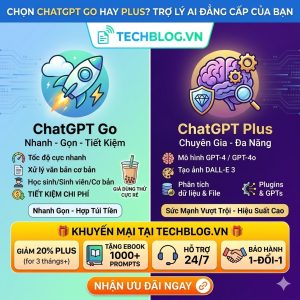 Khám Phá ChatGPT Go Và ChatGPT Plus: Đâu Là Trợ Lý AI Chân Ái Của Bạn? (Kèm Ưu Đãi Độc Quyền)